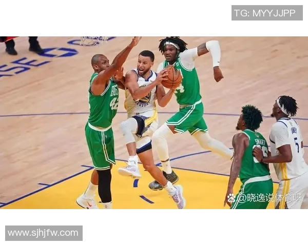 凯尔特人对阵勇士比赛数据分析与精彩瞬间回顾 凯尔特人对阵勇士比赛数据分析与精彩瞬间回顾